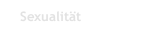 Sexualität